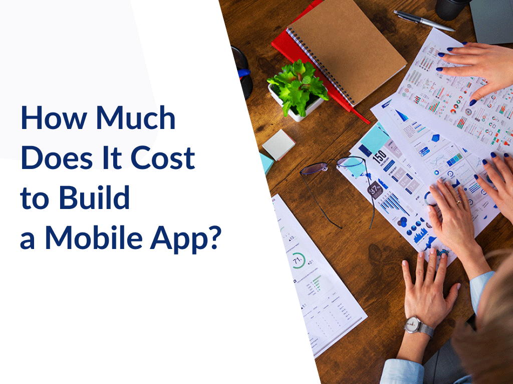 How much does it cost to build a mobile app_